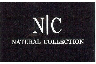 N C NATURAL COLLECTION