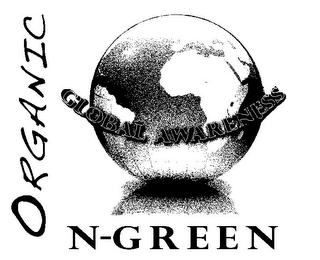 ORGANIC N-GREEN GLOBAL AWARENESS