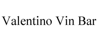 VALENTINO VIN BAR