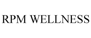 RPM WELLNESS