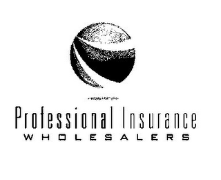 PROFESSIONAL INSURANCE WHOLESALERS