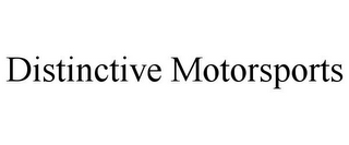 DISTINCTIVE MOTORSPORTS