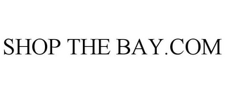 SHOP THE BAY.COM