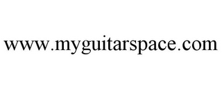 WWW.MYGUITARSPACE.COM