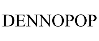 DENNOPOP