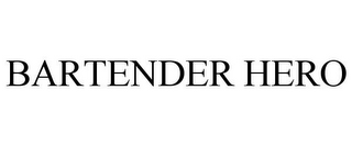 BARTENDER HERO
