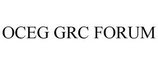 OCEG GRC FORUM