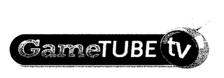 GAMETUBE TV