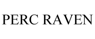 PERC RAVEN