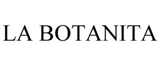 LA BOTANITA