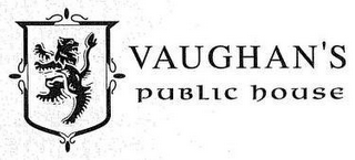 VAUGHAN'S PUBLIC HOUSE