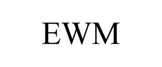 EWM