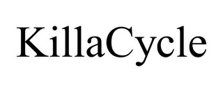 KILLACYCLE