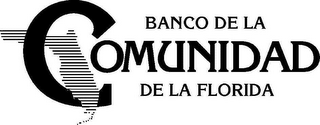 BANCO DE LA COMUNIDAD DE LA FLORIDA