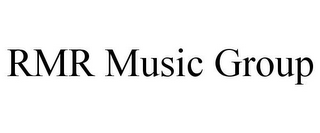 RMR MUSIC GROUP