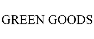 GREEN GOODS