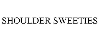 SHOULDER SWEETIES