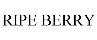 RIPE BERRY