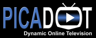 PICADOT DYNAMIC ONLINE TELEVISION