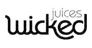 WICKED JUICES