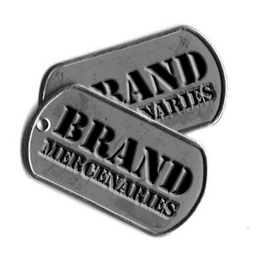 BRAND MERCENARIES