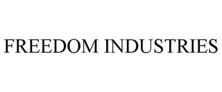FREEDOM INDUSTRIES