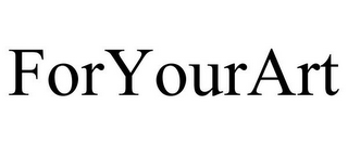 FORYOURART
