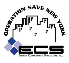 OPERATION SAVE NEW YORK ECS ENERGY CURTAILMENT SPECIALISTS, INC.