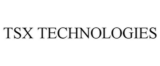 TSX TECHNOLOGIES