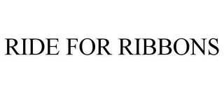 RIDE FOR RIBBONS