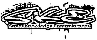 SKE STREET KNOWLEDGE ENTERTAINMENT