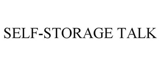 SELF-STORAGE TALK