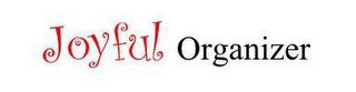 JOYFUL ORGANIZER