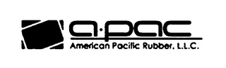 A.PAC AMERICAN PACIFIC RUBBER, L.L.C.