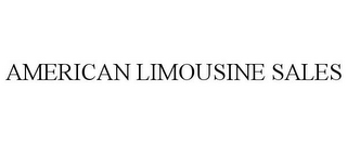 AMERICAN LIMOUSINE SALES