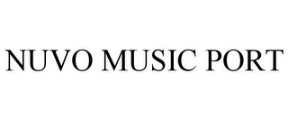 NUVO MUSIC PORT