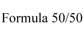 FORMULA 50/50