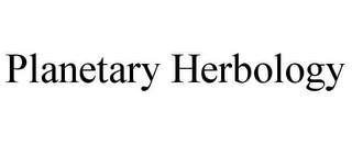 PLANETARY HERBOLOGY