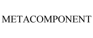 METACOMPONENT