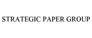 STRATEGIC PAPER GROUP