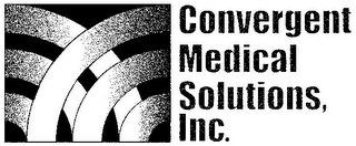 CONVERGENT MEDICAL SOLUTIONS, INC.