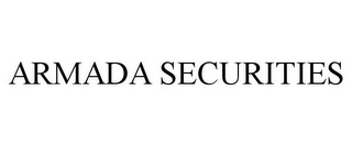 ARMADA SECURITIES