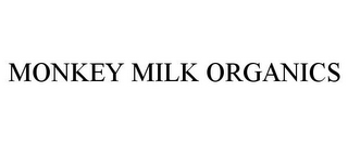 MONKEY MILK ORGANICS