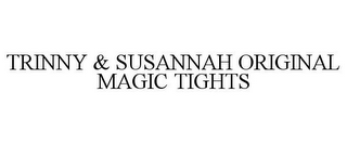 TRINNY & SUSANNAH ORIGINAL MAGIC TIGHTS