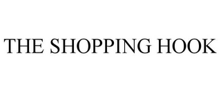 THE SHOPPING HOOK