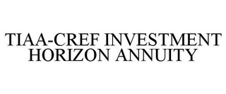 TIAA-CREF INVESTMENT HORIZON ANNUITY