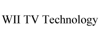 WII TV TECHNOLOGY