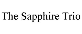 THE SAPPHIRE TRIO