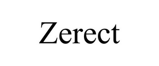 ZERECT