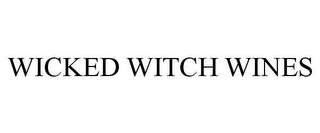 WICKED WITCH WINES